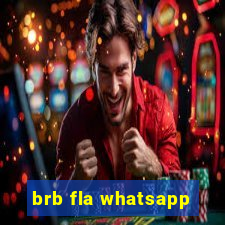 brb fla whatsapp